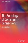 Book cover for The Sociology of Community Connections