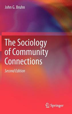 Book cover for The Sociology of Community Connections