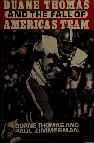 Cover of Duane Thomas and the Fall of America's Team