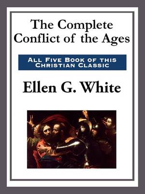 Book cover for The Complete Conflict of the Ages