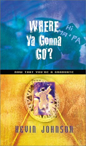 Book cover for Where Ya Gonna Go