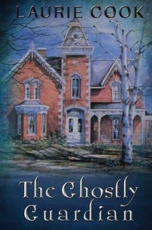 Cover of The Ghostly Guardian