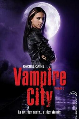 Cover of Vampire City 7
