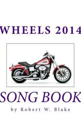 Cover of Wheels 2014 Song Book