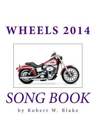 Book cover for Wheels 2014 Song Book