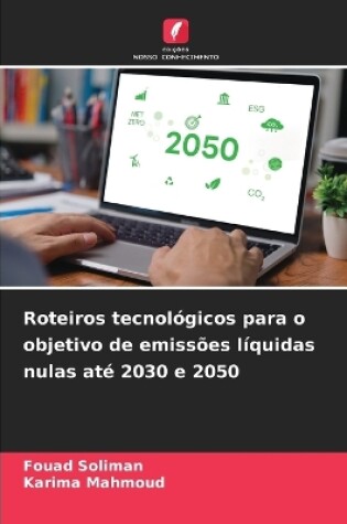 Cover of Roteiros tecnológicos para o objetivo de emissões líquidas nulas até 2030 e 2050