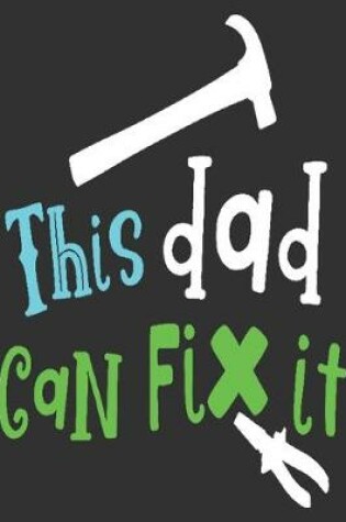 Cover of This dad can fix it