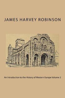 Book cover for An Introduction to the History of Western Europe Volume 2