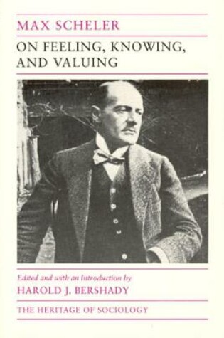 Cover of On Feeling, Knowing, and Valuing