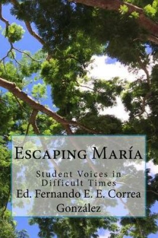 Cover of Escaping María