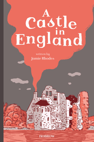 Cover of A Castle in England