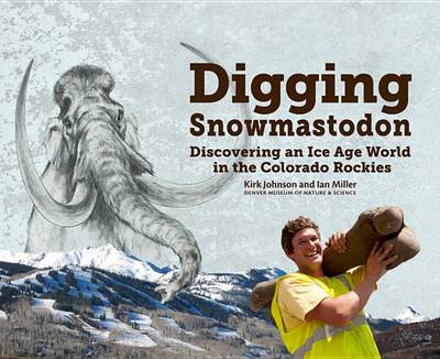 Cover of Digging Snowmastodon