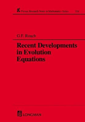 Cover of Recent Developments in Evolution Equations