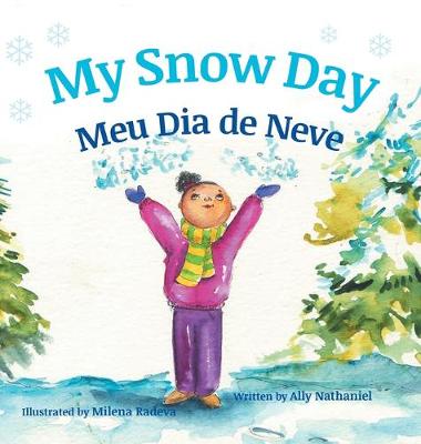 Book cover for My Snow Day / Meu Dia de Neve