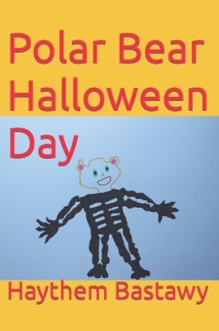 Cover of Polar Bear Halloween Day