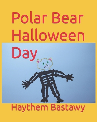 Book cover for Polar Bear Halloween Day