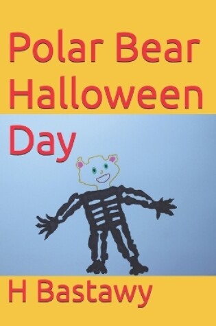 Cover of Polar Bear Halloween Day