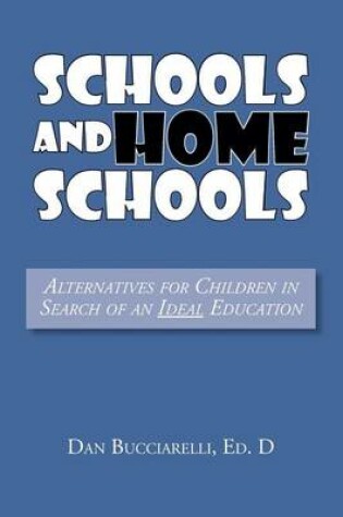 Cover of Schools and Home Schools