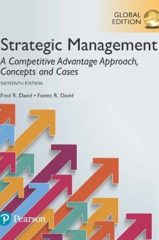 Cover of Strategic Management: A Competitive Advantage Approach, Concepts and Cases, Global Edition -- MyLab Management with Pearson eText