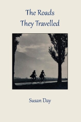 Cover of The Roads They Travelled