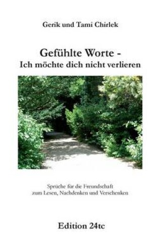 Cover of Gefühlte Worte - Ich möchte dich nicht verlieren