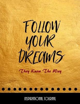 Cover of Follow Your Dreams - They Know The Way