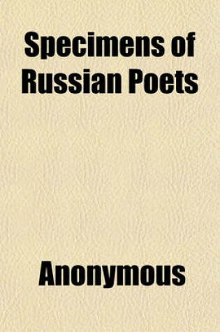 Cover of Specimens of Russian Poets