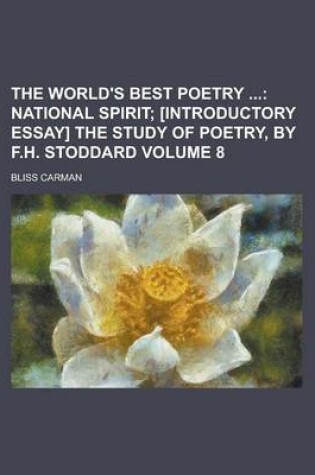 Cover of The World's Best Poetry Volume 8