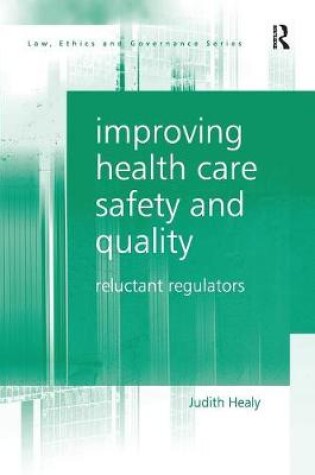 Cover of Improving Health Care Safety and Quality