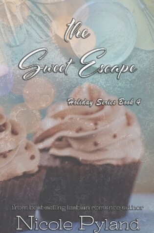 Cover of The Sweet Escape