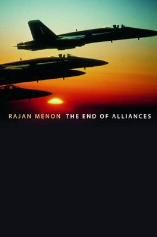 Cover of The End of Alliances