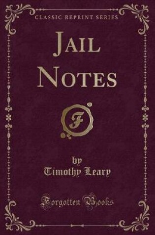 Cover of Jail Notes (Classic Reprint)