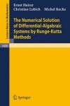 Book cover for The Numerical Solution of Differential-Algebraic Systems by Runge-Kutta Methods