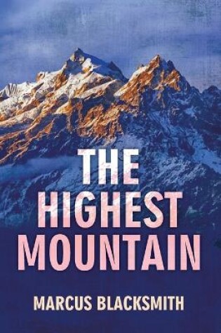 Cover of The Highest Mountain