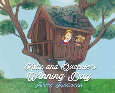 Book cover for Katie and Queenie's Winning Day