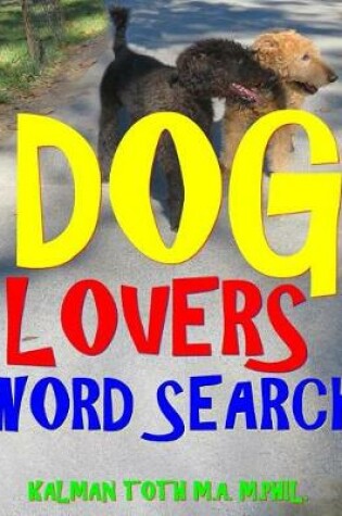 Cover of Dog Lovers Word Search