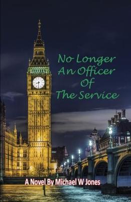 Book cover for No Longer An Officer Of The Service