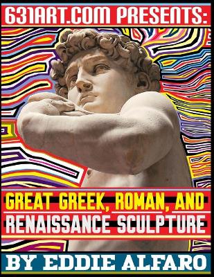 Book cover for Great Greek, Roman, and Renaissance Sculpture