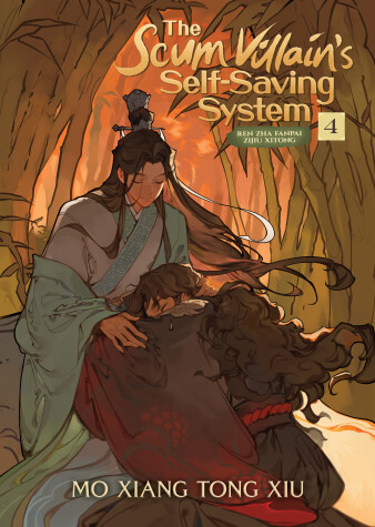 Book cover for The Scum Villain's Self-Saving System: Ren Zha Fanpai Zijiu Xitong (Novel) Vol. 4