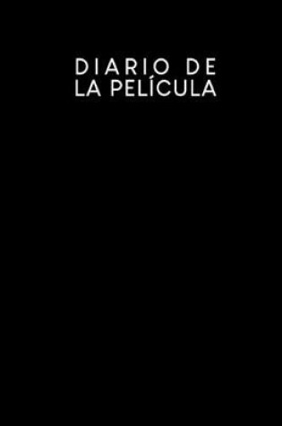 Cover of Diario de la pelicula