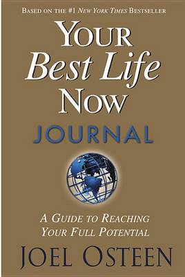 Book cover for Your Best Life Now Journal