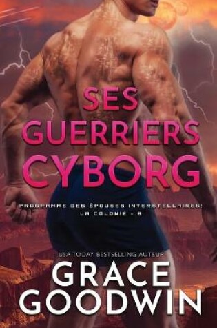 Cover of Ses Guerriers Cyborg