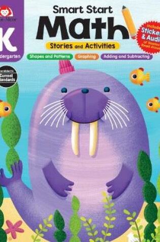 Cover of Smart Start: Math Stories and Activities, Kindergarten Workbook