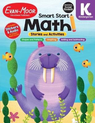 Book cover for Smart Start: Math Stories and Activities, Kindergarten Workbook