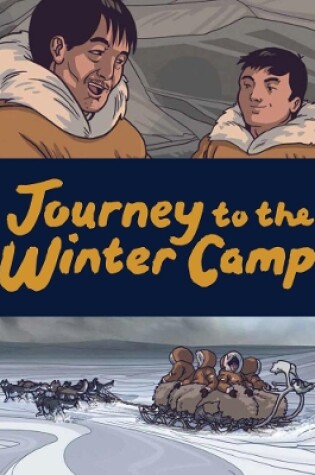 Cover of Journey to the Winter Camp