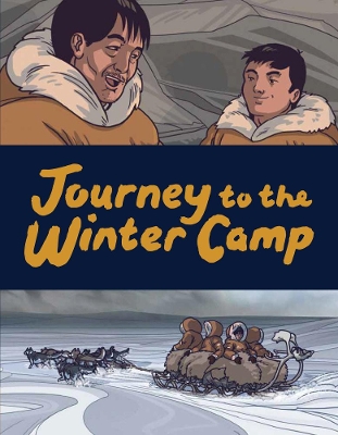 Cover of Journey to the Winter Camp