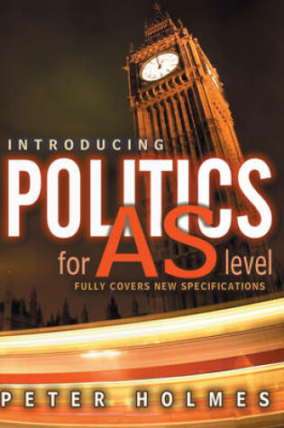 Cover of Introducing Politics for AS Level