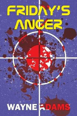 Cover of Friday's Anger