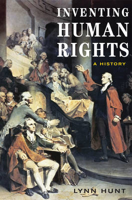 Book cover for Inventing Human Rights: A History