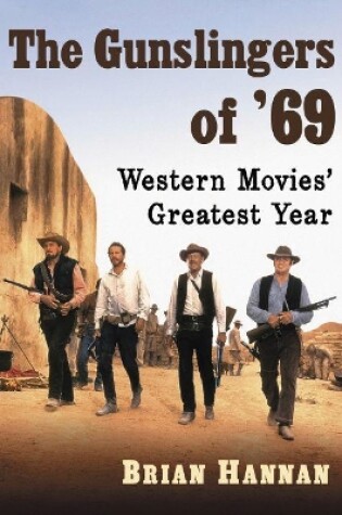 Cover of The Gunslingers of '69